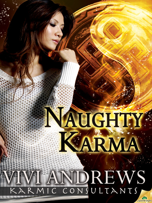Title details for Naughty Karma by Vivi Andrews - Available